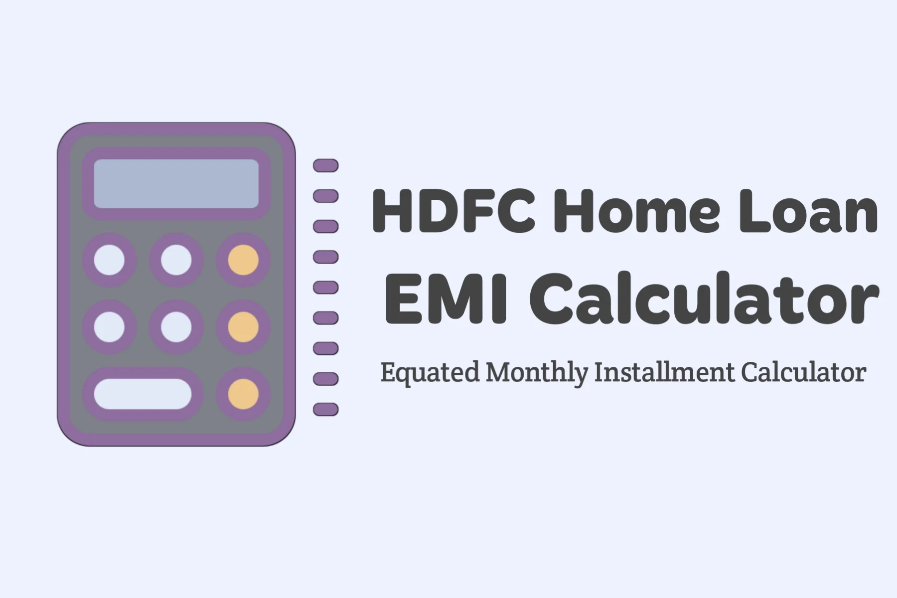 HDFC Bank Home Loan EMI Calculator