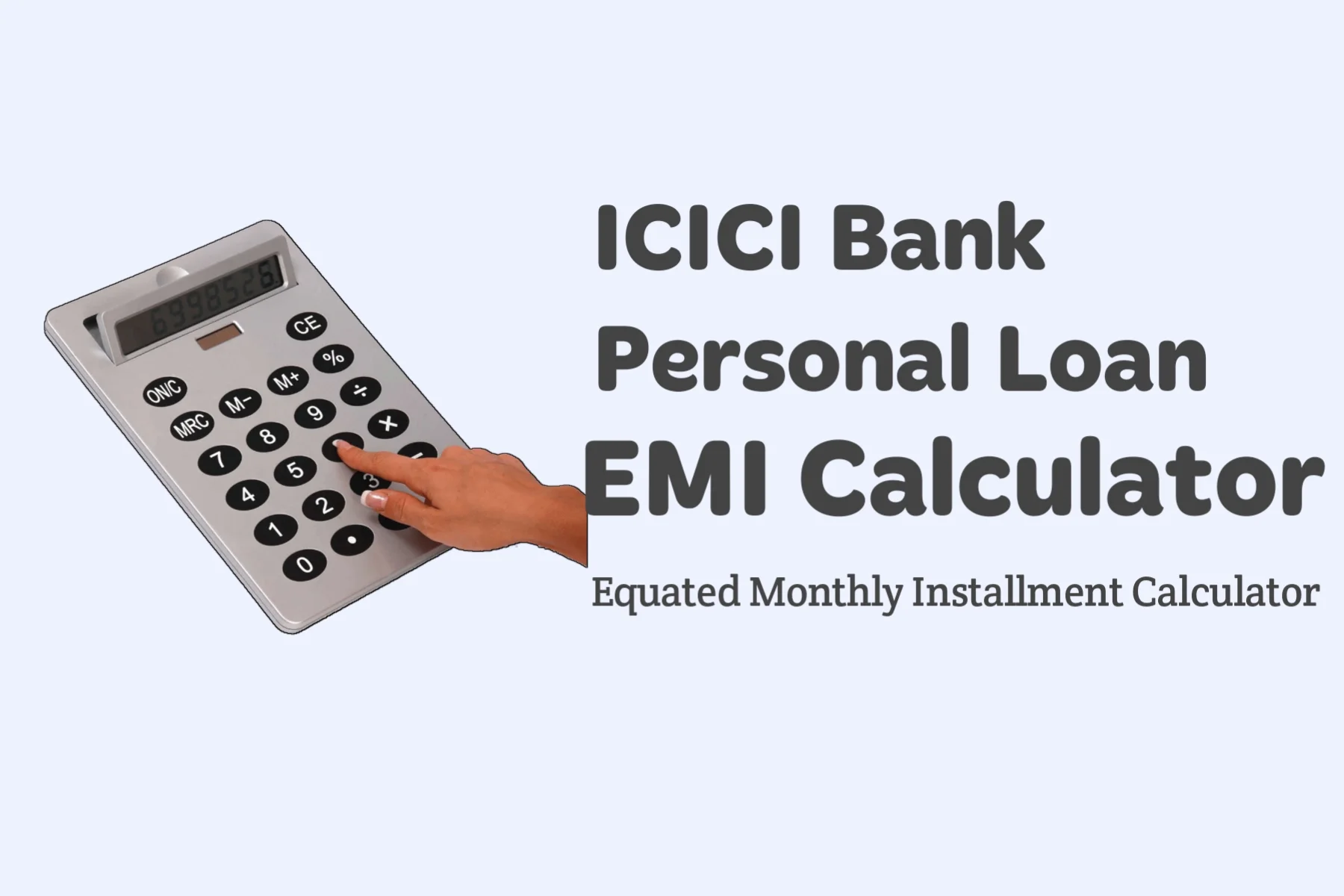 ICICI Bank Personal Loan EMI Calculator